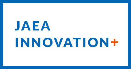 JAEA INNOVATION+